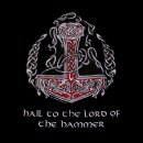 T-Shirt Hail to the Lord of the Hammer